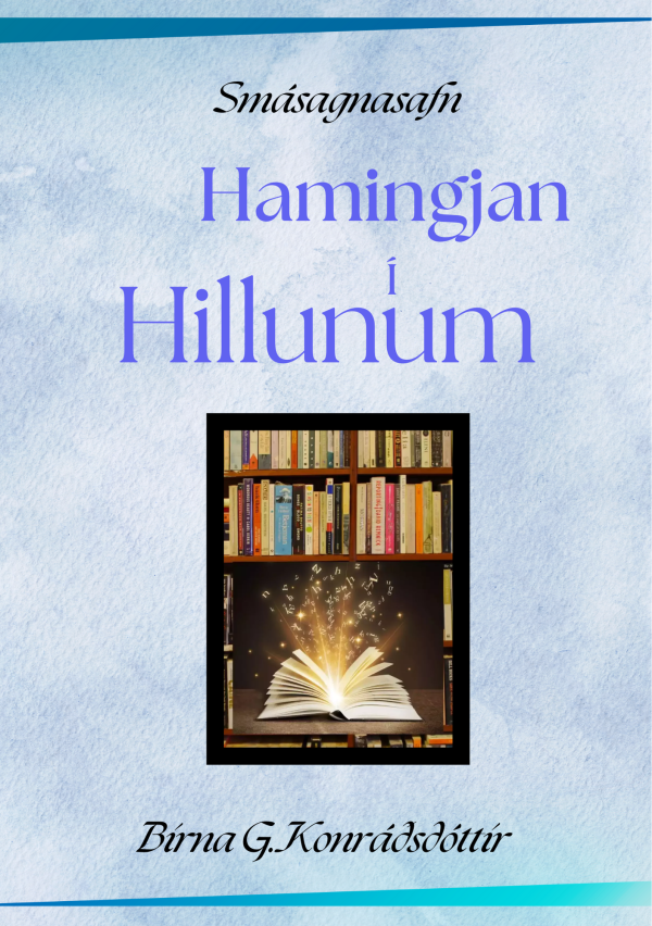 Hamingjan í Hillunum - Kilja